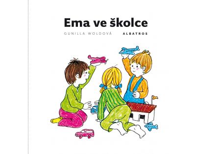 Ema ve školce Gunilla Woldová