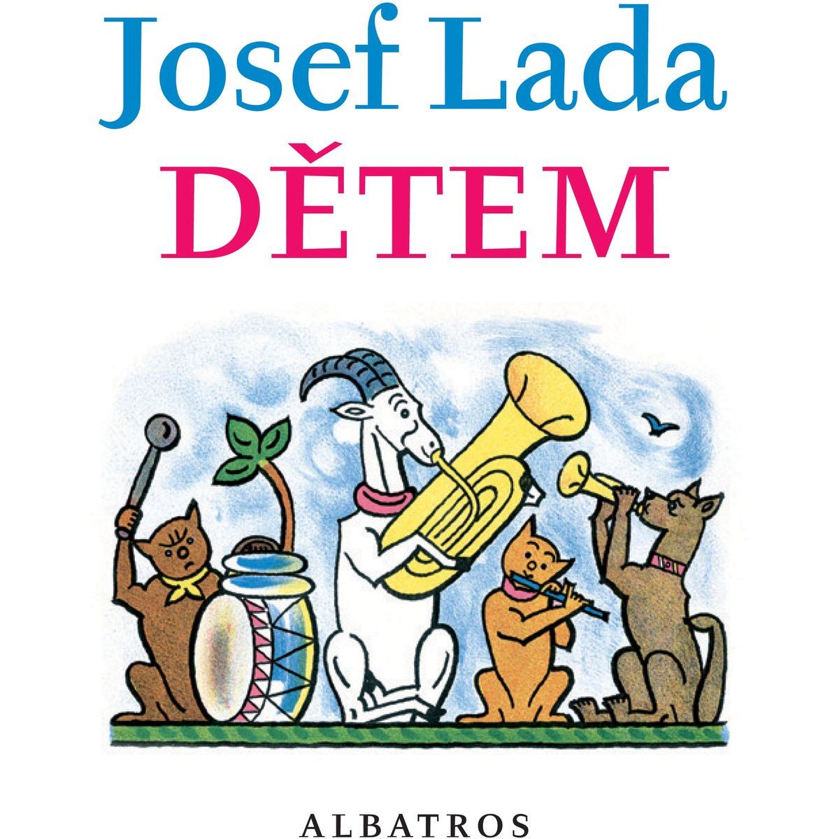 Albatros Josef Lada Dětem