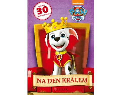 Albatros Tlapková patrola Na den králem