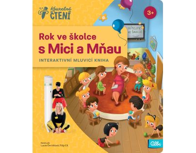 Albi Kouzelné čtení Kniha Rok ve školce s Mici a Mňau