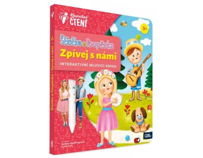 Albi Kouzelné čtení Kniha Štístko a Poupěnka - Zpívej s námi