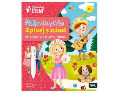 Albi Kouzelné čtení Kniha Štístko a Poupěnka - Zpívej s námi
