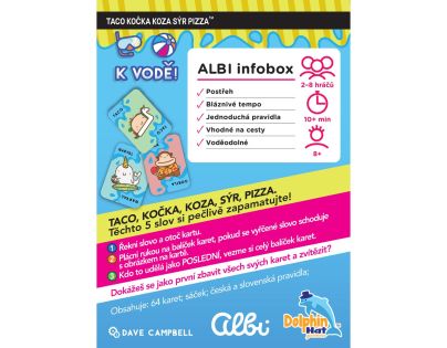 Albi Taco, kočka k vodě