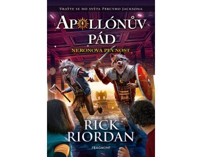Fragment Apollónův pád  Neronova pevnost Rick Riordan Poškozený obal