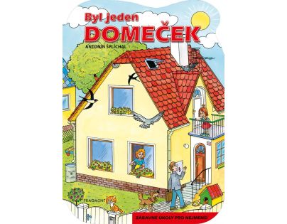 Fragment Byl jeden domeček