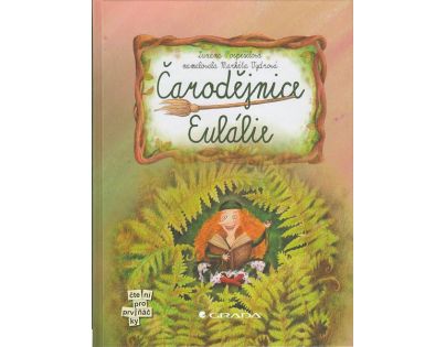 Grada Čarodějnice Eulálie