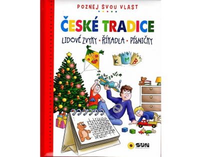 Sun Poznej svou vlast České tradice