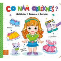 Co nám oblékneš? Oblékání s Tondou a Zuzkou