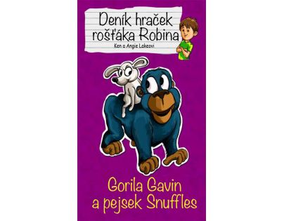 Columbus Deník hraček rošťáka Robina - Gorila Gavin a pejsek Snuffles