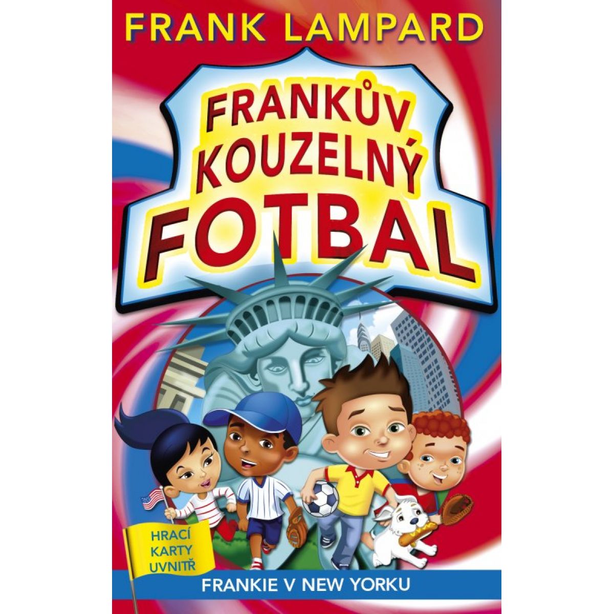 Cprees Frankův kouzelný fotbal 9 - Frankie v New Yorku