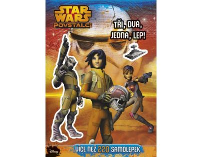 Cprees Star Wars Povstalci Tři, dva, jedna, lep!