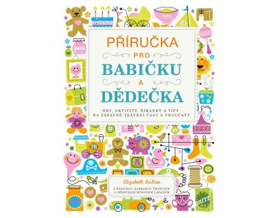 CPress Příručka pro babičku a dědečka Elizabeth LaBan