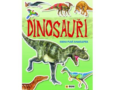 Sun Kniha plná samolepek Dinosauři