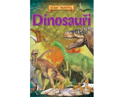 Sun Dinosauři Mladý objevitel