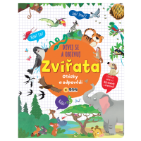 Dívej se a objevuj Zvířata otázky a odpovědi