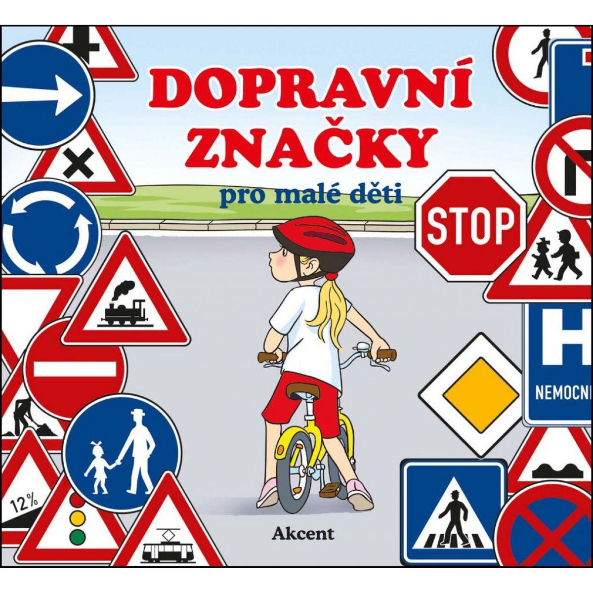 Akcent Dopravn Zna ky Pro Mal D ti 4KIDS cz