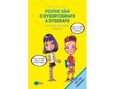 Edika Povíme vám o dysortografii a dysgrafii