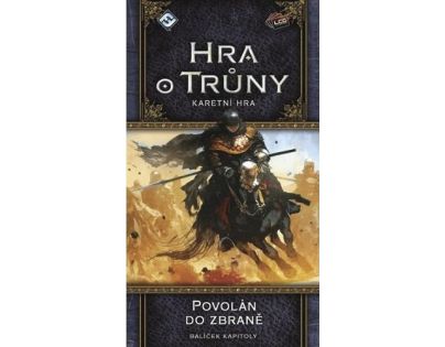 Fantasy Flight Games Hra o trůny Povolán do zbraně