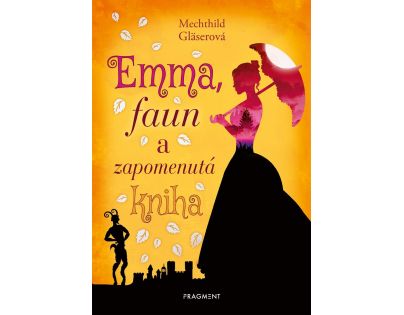 Fragment Emma, faun a zapomenutá kniha