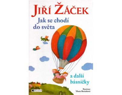 Fragment Jiří Žáček Jak se chodí do světa a další básničky
