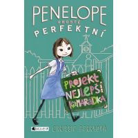 Fragment Penelope prostě perfektní Projektem Nejlepší kamarádka Kniha pro holky Fragment Penelope prostě perfektní Projektem Nejlepší kamarádka Kniha pro holky