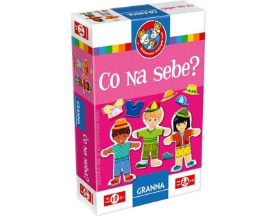 Granna Co na sebe?