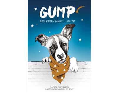 Gump - pes, který naučil lidi žít
