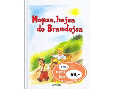 Nakladatelství Junior Hopsa hejsa do Brandejsa