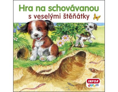 Infoa Hra na schovávanou s veselými štěňátky