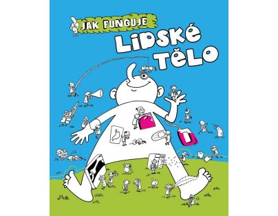 Bookmedia Jak funguje lidské tělo
