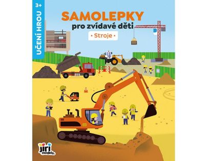 Jiří Models Samolepky pro zvídavé děti Stroje