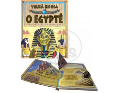 JUNIOR Velká kniha o Egyptě JUNIOR Velká kniha o Egyptě