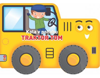 YoYo Books Kola v pohybu Traktor Tom