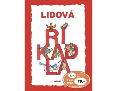 Akcent Lidová říkadla