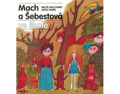 Albatros Mach a Šebestová ve škole Miloš Macourek