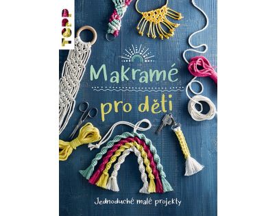 Bookmedia Makramé pro děti