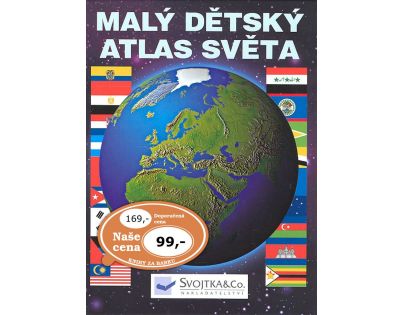 Svojtka Malý dětský atlas světa