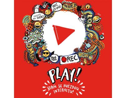 Mindok Play Staň se hvězdou internetu