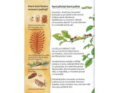 Mravenci - Poškozený obal 
