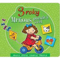 Mrňous poznává svět - 3 roky