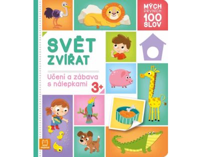 Mých prvních 100 slov. Svět zvířat