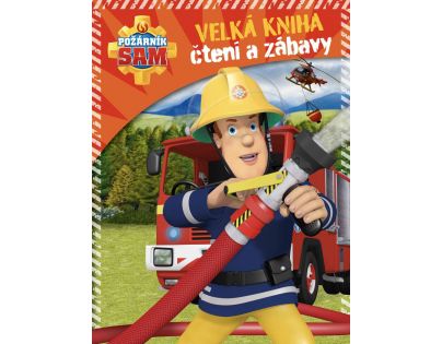 Požárník Sam Velká kniha čtení a zábavy