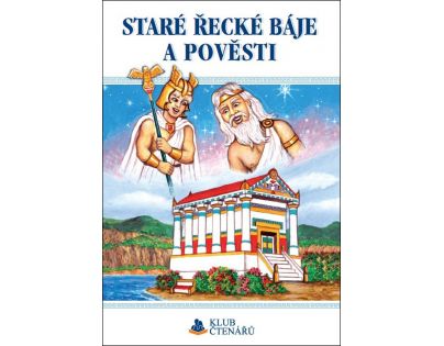 Klub čtenářů Staré řecké báje a pověsti
