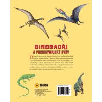 Sun Dinosauři a prehistorický svět 4