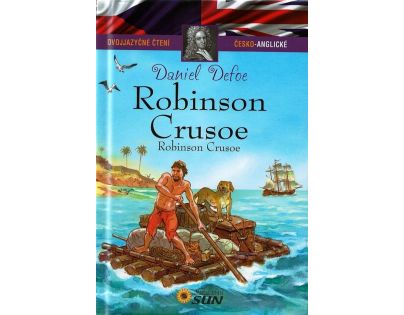 Sun Dvojjazyčné čtení česko-anglické Robinson Crusoe