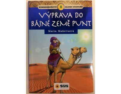 Sun Klub stopařů  Výprava do bájné země Punt
