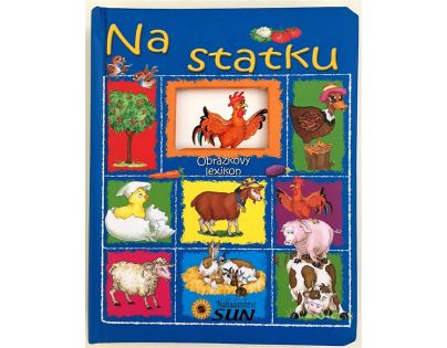 Sun kniha Obrázkový lexikon Na statku