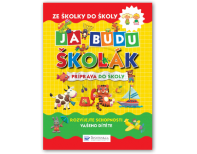 SVOJTKA & Co 0120160 - Já budu školák