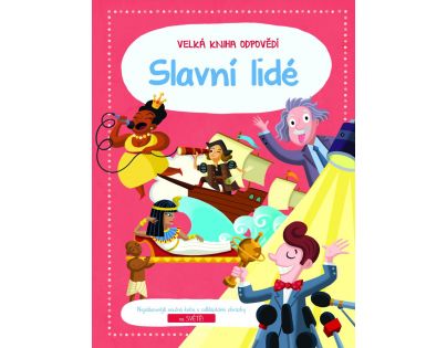 Yoyo Books Velká kniha odpovědí Slavní lidé