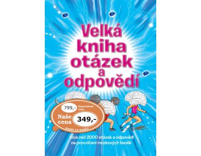 Svojtka Velká kniha otázek a odpovědí 